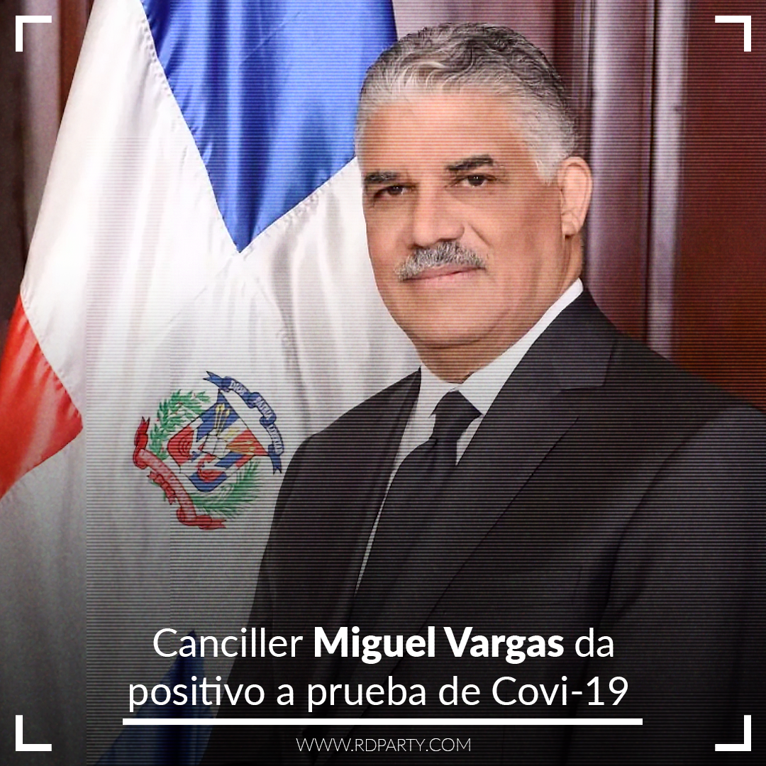 Miguel Vargas Maldonado confirmado con Coronaviru