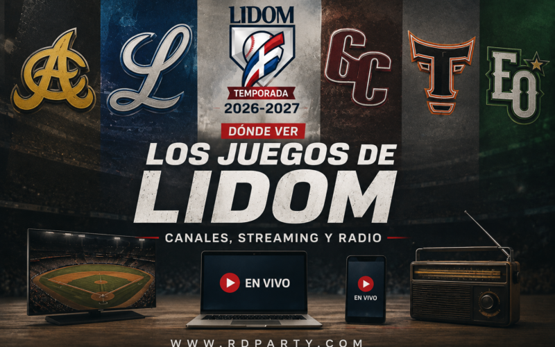 Dónde Ver los Juegos de LIDOM 2026-2027: Canales, Streaming y Radio