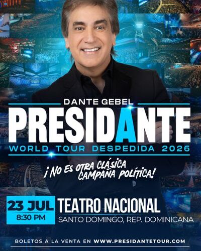 Dante Gebel Presidante World Tour Despedida 2026