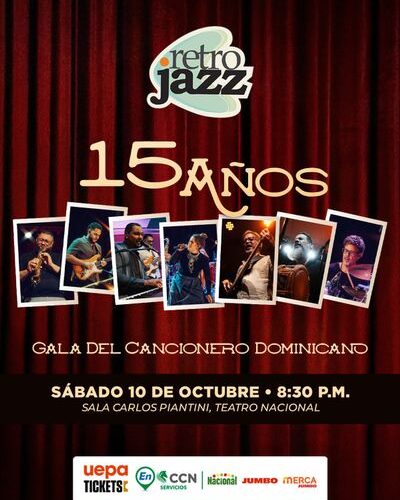 Retro Jazz 15 años; Gala del cancionero dominicano