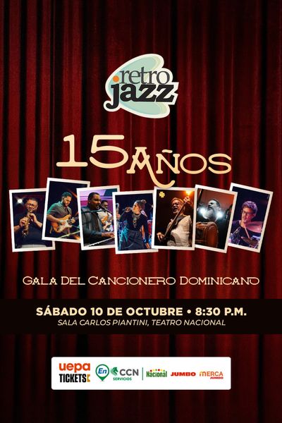 Retro Jazz 15 años; Gala del cancionero dominicano