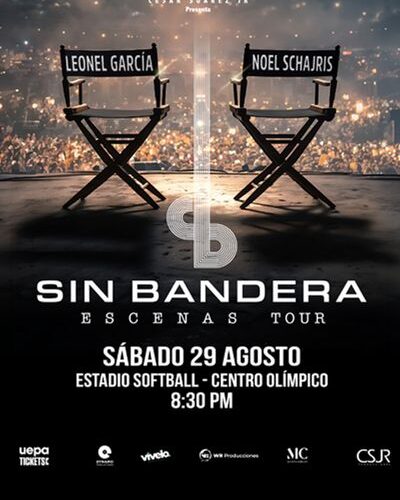 Sin Bandera Escenas Tour 2026